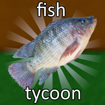 Fish Tycoon