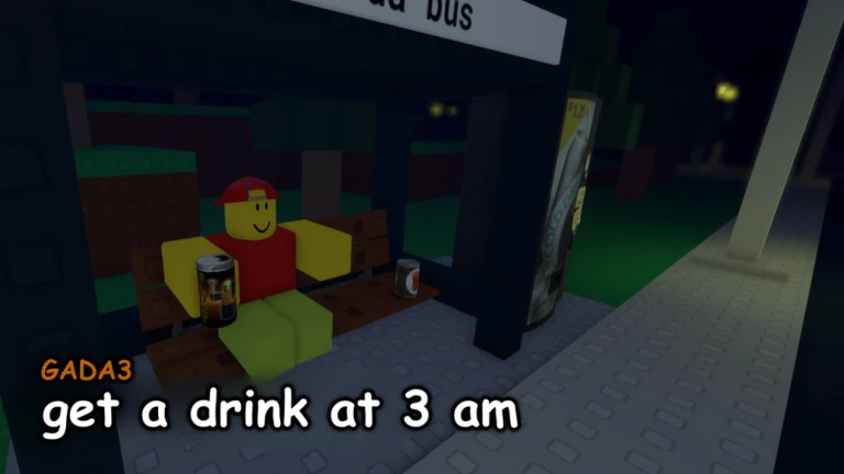 get a drink at 3 am