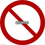 Anti-Anime Squad