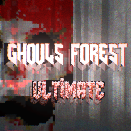 GHOUL'S FOREST: ULTIMATE