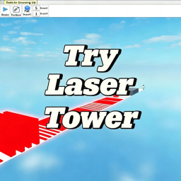 Try Laser Tower