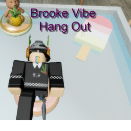 Brooke Vibe Hang Out