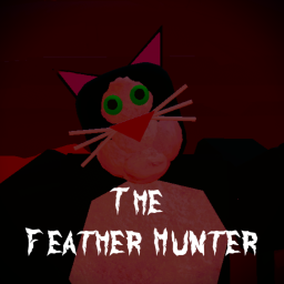 The Feather Hunter [beta]