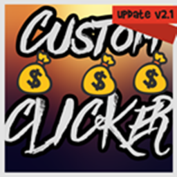 Custom Clicker