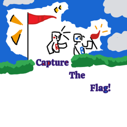Capture The Flag! Play with your friends!