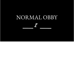 a defenatly normal obby