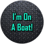 I'm On A Boat!