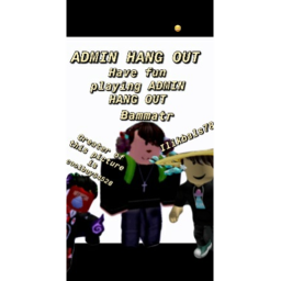 ADMIN HANG out