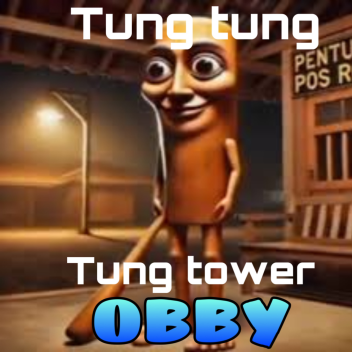 Tung Tung Tung Tower (released)