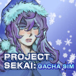 [🎄CHRISTMAS PART 2] Project Sekai Gacha Simulator