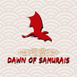 Dawn of Samurais