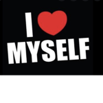 | I LOVE MYSELF |