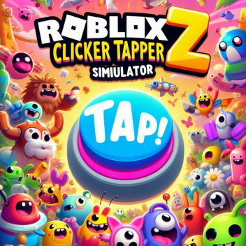 Clicker Tapper Simulator Z