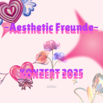 ~Aesthetic Freunde~