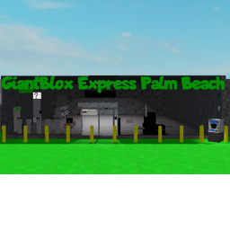 GiantBlox Express Palm Beach WIP.