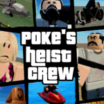 Poke's Heist Crew