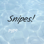 Snipes!
