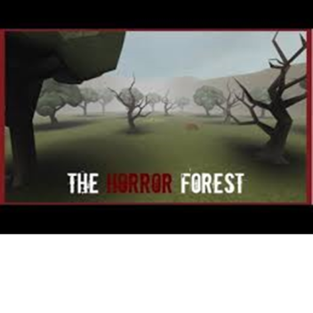 The Horror Forest