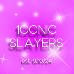 1CONIC SLAYERS