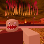 Zombie Killin' FUN!