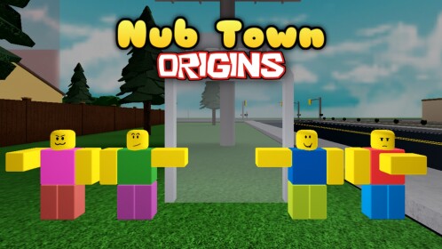 Nub Town: Origins (April Fools 2026)