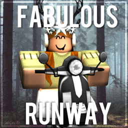 Fabulous°'s | Runway