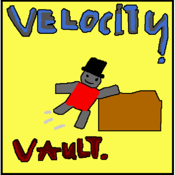 Velocity Vault test place