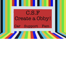 (C.S.F) Create a Obby!