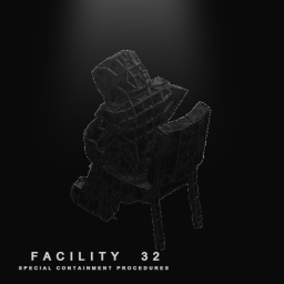 (SCP) Facility 32