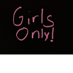 {Girls Only}