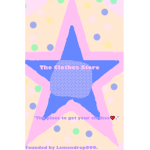 -*The Clothing Store!*-