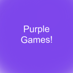 Purple Games!
