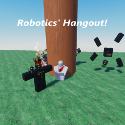Robotics' Hangout!