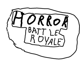 Hororr Battle Royale