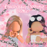 ~Blueberry Clothing Store~