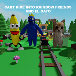 Cart ride to Rainbow friends and El Gato (UPDATE!)