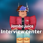 Jamba Juice ™'s Interview Center