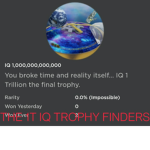 The 1T IQ Trophy Finders