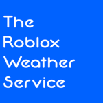 The Roblox weather service