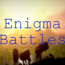 Enigma Battles [ENIGMA HUB]