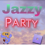 Jazzy party!!