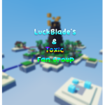 LuckBlade's & Toxic Fan Group