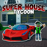 [💸5x] SUPER House Tycoon 🔥