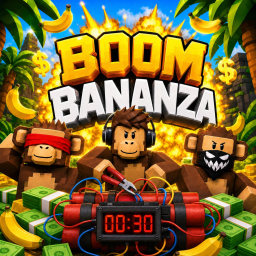 BOOM BANANZA!  [🙈🙉🙊]