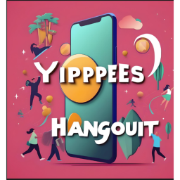 Yippee's Hangout V3!