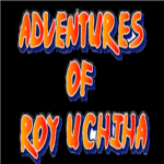 Adventures of Roy Uchiha