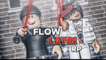 Flow Latino Rp