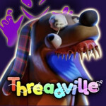 [LORE] Threadville🧵