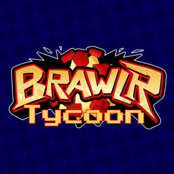 BrawlR Tycoon [NEW UPDATE]