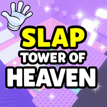 slap tower of heaven